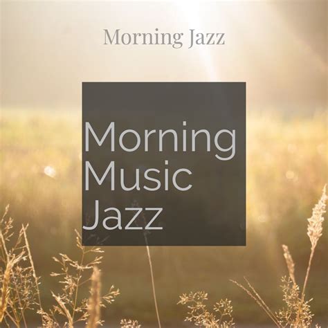 Morning Music Jazz》- Morning Jazz的专辑 - Apple Music