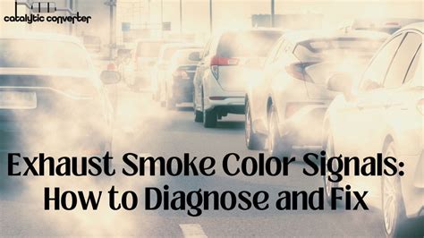 Exhaust Smoke Color Signals: How to Diagnose and Fix