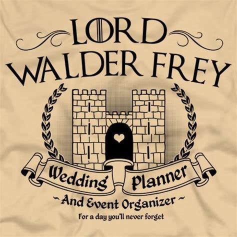 Book Lord Walder Frey For Your Wedding Day — GeekTyrant