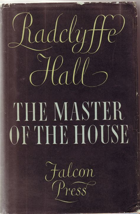 The Master of the House by Radclyffe Hall | Goodreads