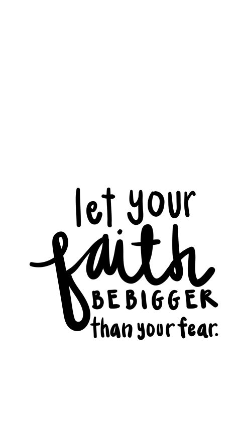 Black white Faith Fear iphone wallpaper phone background lockscreen | Bible quotes, Short ...