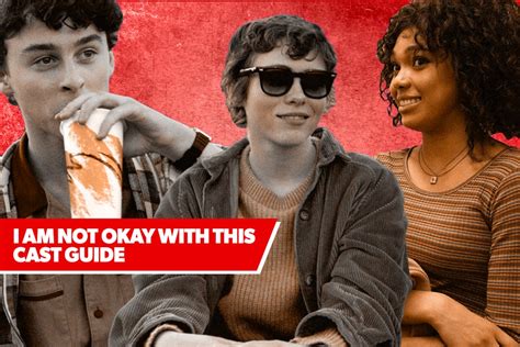 ‘I Am Not Okay With This’ Cast Guide: Meet Sophia Lillis, Richard Ellis ...