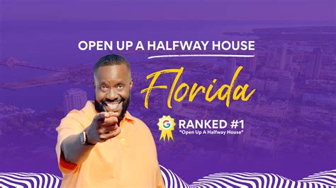 FLORIDA | Open Up A Halfway House