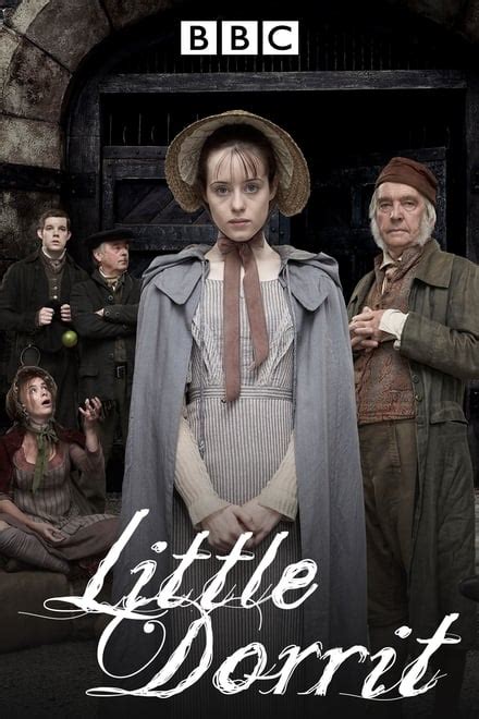 Little Dorrit (TV Series 2008-2008) - Posters — The Movie Database (TMDB)