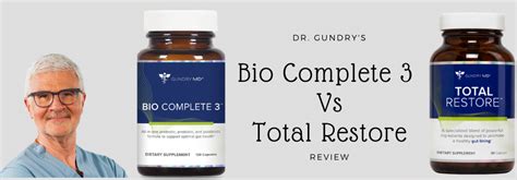 Bio Complete 3 Vs Total Restore By Dr. Gundry | Review & Buying Guide 2020 - Theconsumermag