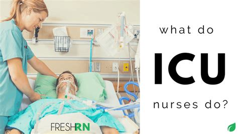 What Do ICU Nurses Do? – FRESHRN