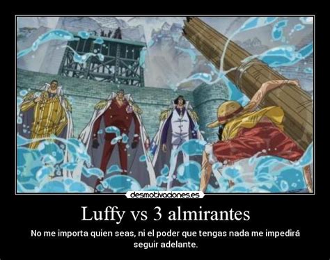 Luffy vs 3 almirantes | Desmotivaciones