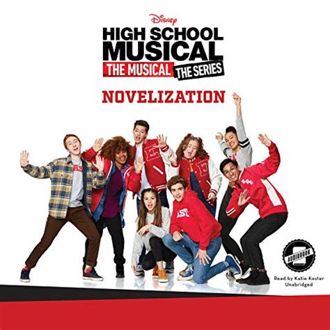 High School Musical: The Musical: The Series Novelization Audiobook ...