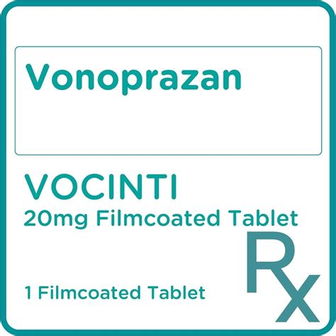 VOCINTI, Vonoprazan 20mg 1 Film Coated Tablet [PRESCRIPTION REQUIRED ...