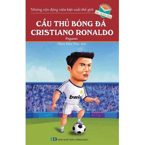 Cầu Thủ Bóng Đá - Cristiano Ronaldo Nha Trang Books