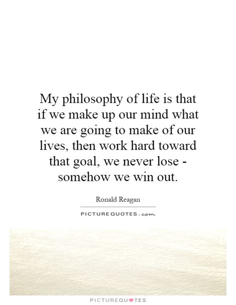 My Philosophy Of Life Quotes. QuotesGram