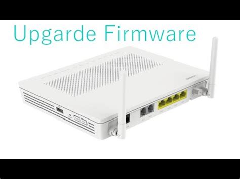 How To Upgrade Huawei Gpon Router Firmware - YouTube