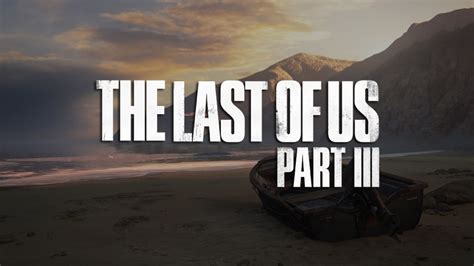 "Naughty Dog's Next Game is Last of Us Pt. 3", Source Claims