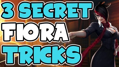 3 SECRET Fiora Tips & Tricks - YouTube