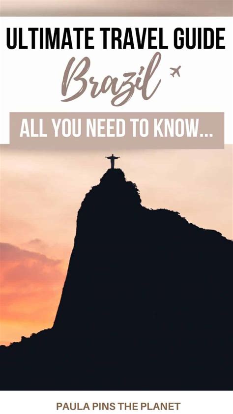 Ultimate Guide to Planning a Perfect Trip to Brazil: Expert Tips from a ...