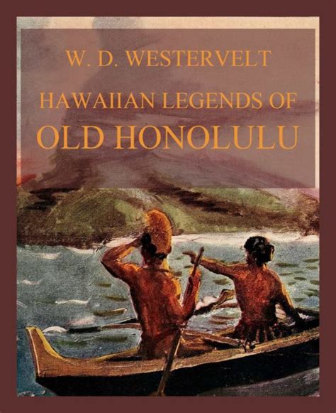 Ebook HAWAIIAN LEGENDS OF OLD HONOLULU EBOOK de WILLIAM DRAKE WESTERVELT | Casa del Libro