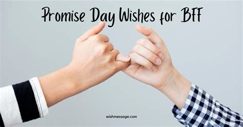 Happy Promise Day Wishes, Messages for Close Friends - WishMessage