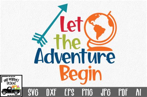 Let the Adventure Begin Graphic by oldmarketdesigns · Creative Fabrica