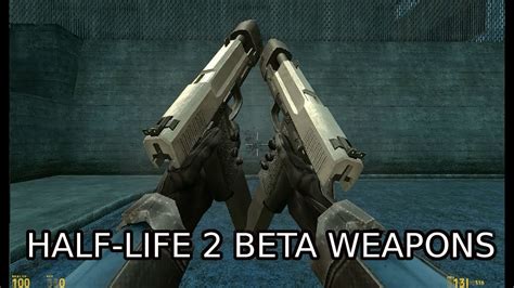 HALF-LIFE 2 BETA WEAPONS ! - YouTube