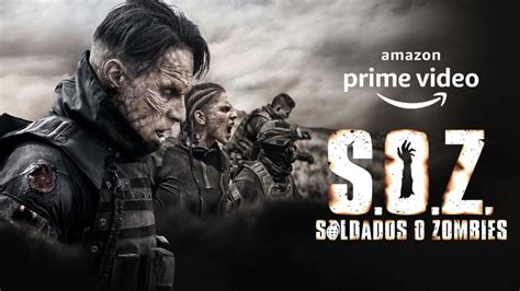 S.O.Z. Soldiers or Zombies Season 2 Release Date? Amazon Renewal & 2022 Premiere - Releases TV