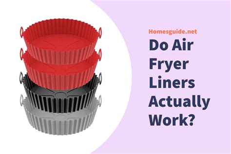 Do Air Fryer Liners Work? Here's What You Need To Know About Them! - Homes Guide