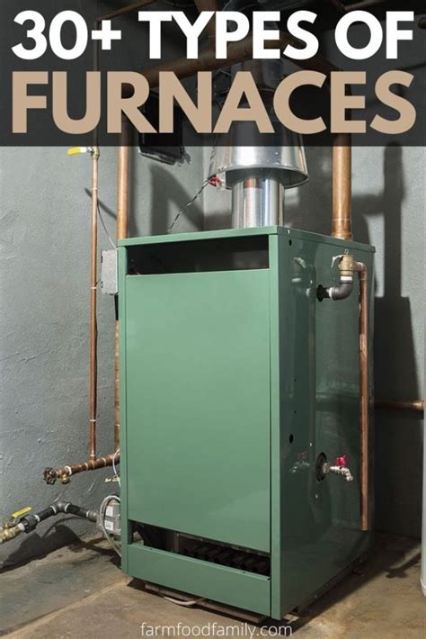 30+ Different Types Of Furnaces With Pictures (Buying Guide)