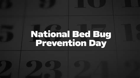 National Bed Bug Prevention Day - List of National Days