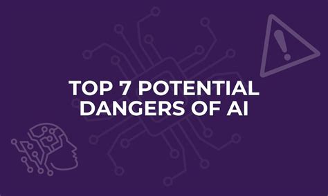 7 Potential Dangers of AI (Infographic)