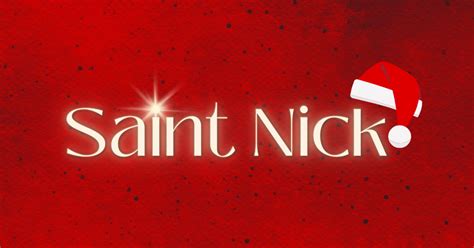 Saint Nick - Original Christmas Movie | Indiegogo