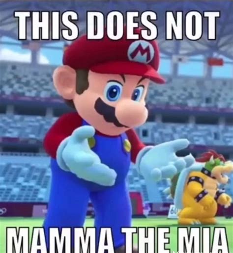 mama isnt mia | Mario funny, Mario memes, Funny reaction pictures