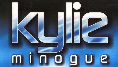 KYLIE MINOGUE