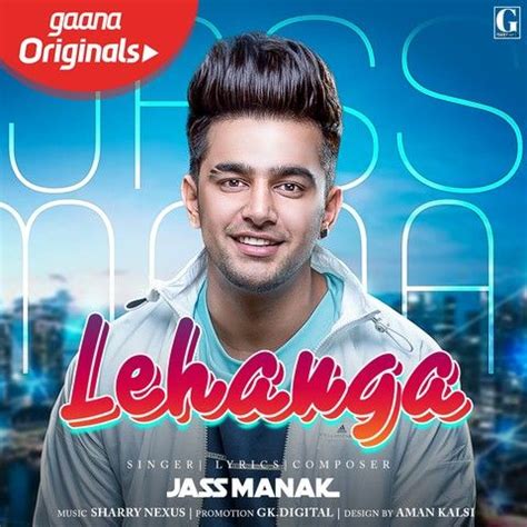 Lehanga Jass Manak Mp3 Song Download | Djpunjab.Pro