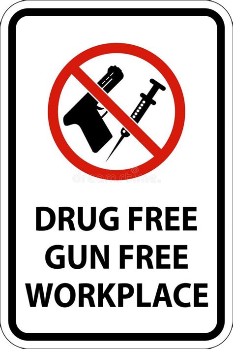 Drug Free Workplace Sign Drug Free, Gun Free Workplace Stock Vector - Illustration of alcohol ...