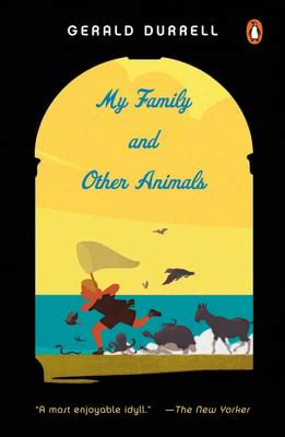 My Family and Other Animals by Gerald Durrell (Paperback ...