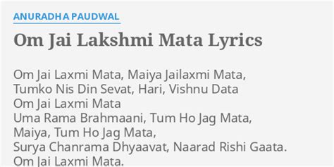 "OM JAI LAKSHMI MATA" LYRICS by ANURADHA PAUDWAL: Om Jai Laxmi Mata,...