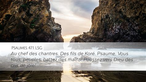 Psaumes 47:1 LSG Desktop Wallpaper - (47:1) Au chef des chantres. Des fils de Koré.