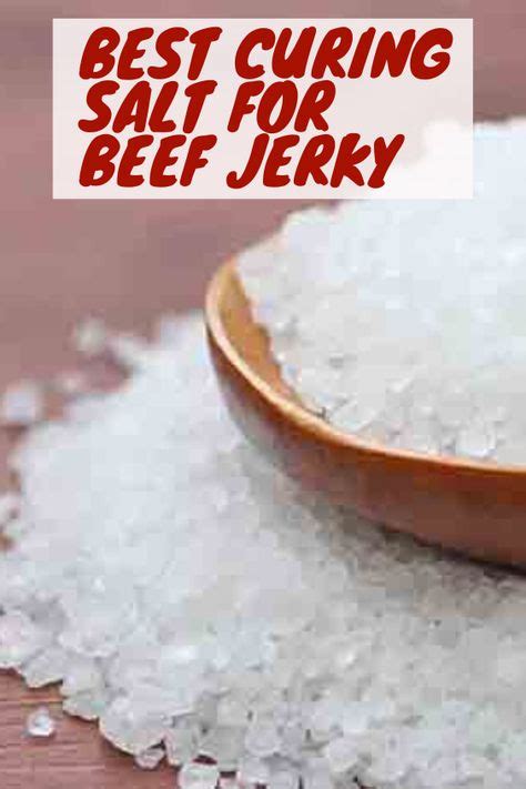 Best Curing Salt for Beef Jerky in 2020 (With images) | Curing salt, Beef jerky, No salt recipes