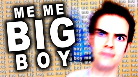 Me Me Big Boy (Me Me Big Boy #318) - YouTube