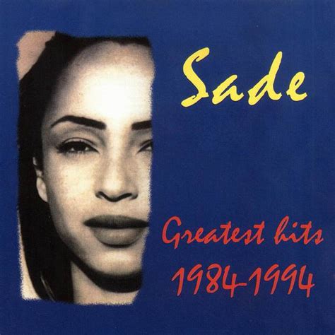 Sade - Greatest Hits 1984-1994 | Releases | Discogs