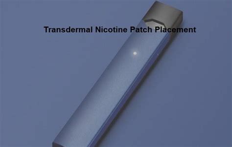 Transdermal nicotine patch placement, transdermal nicotine patch placement - Pill shop ...