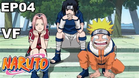 NARUTO VF - EP04 - L'épreuve de survie - YouTube