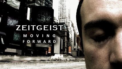 Zeitgeist: Moving Forward movie in Newcastle - deanwormald.com