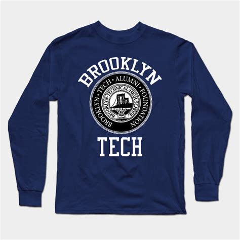 BROOKLYN TECH - Brooklyn - Long Sleeve T-Shirt | TeePublic