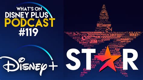 Our Star Launch Lineup Impressions | What’s On Disney Plus Podcast #119 ...