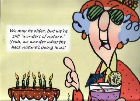 Maxine on nature :) | Birthday humor, Birthday quotes funny, Birthday ...