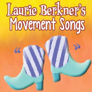 The Laurie Berkner Band - Laurie Berkner's Movement Songs