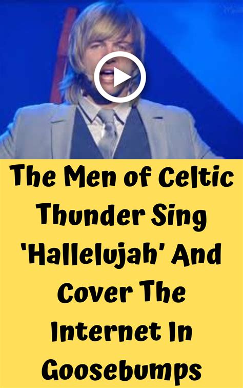 The Men of Celtic Thunder Sing ‘Hallelujah’ And Cover The Internet In Goosebumps | Singing ...