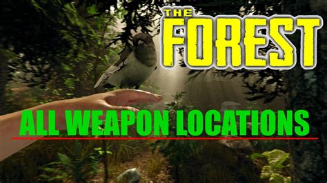 ALL WEAPON LOCATIONS V0.50 - The Forest - YouTube