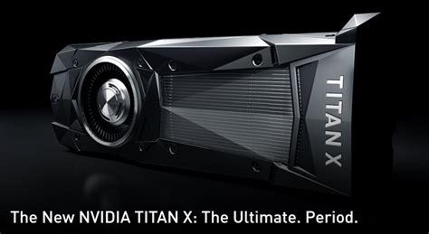 NVIDIA GeForce GTX Titan X Pascal Graphics Card Announced