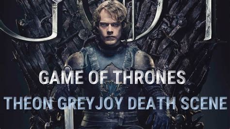 GAME OF THRONES: THEON GREYJOY DEATH SCENE - YouTube